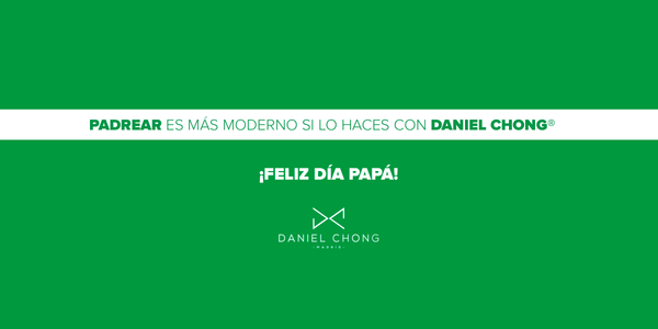 PADREAR es más moderno si lo haces con Daniel Chong®